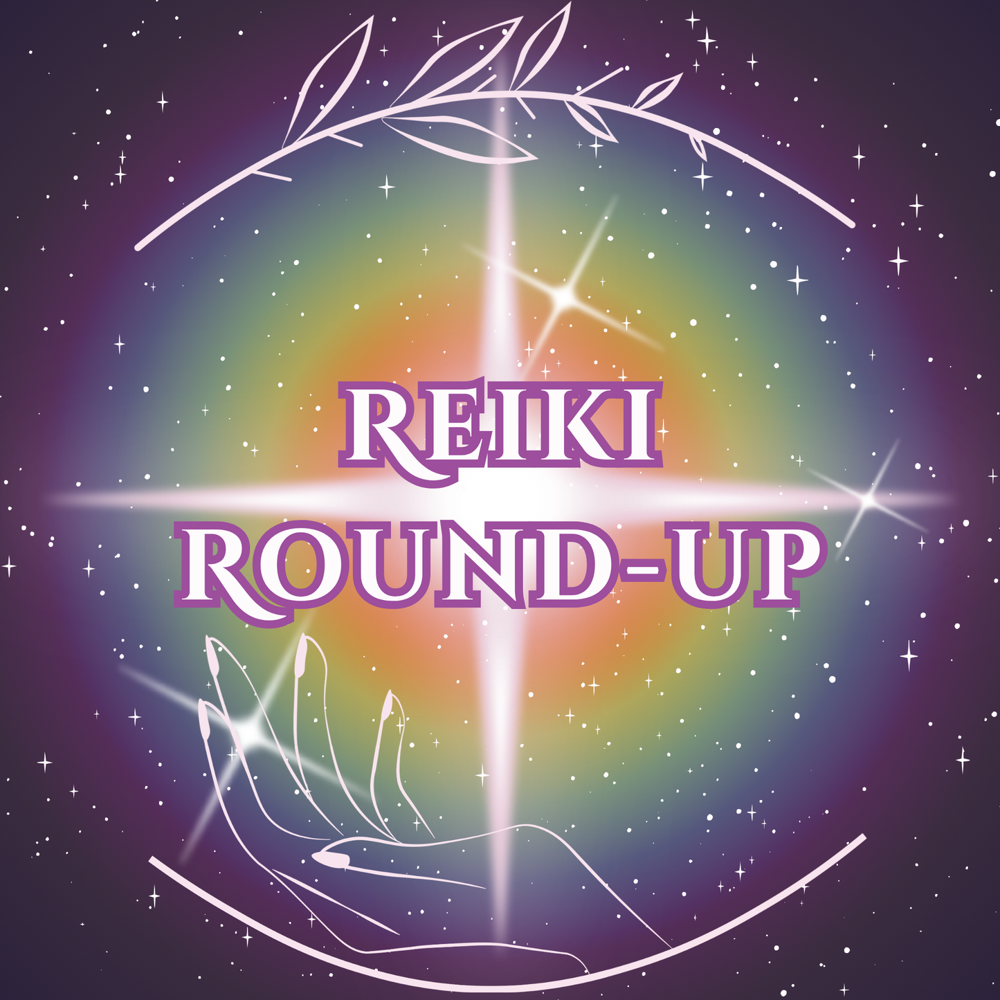 Reiki Round-Up